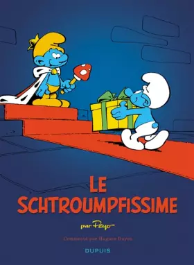 Couverture du produit · Les Schtroumpfs - Tome 2 - Le Schtroumpfissime (nouveau)
