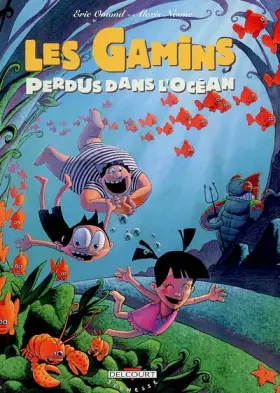 Couverture du produit · Les gamins, tome 3 : Les gamins perdus dans l'océans