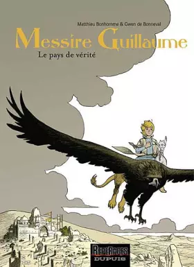 Couverture du produit · Messire Guillaume - tome 2 - Le pays de vérité
