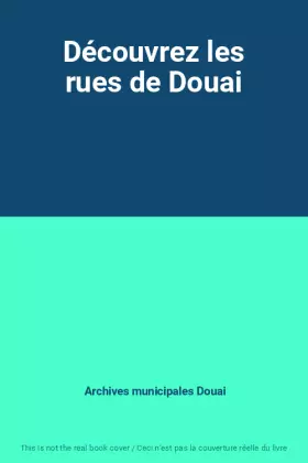 Couverture du produit · Découvrez les rues de Douai