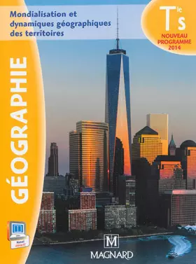 Couverture du produit · Géographie Tle S : Mondialisation et dynamiques géographiques des territoires
