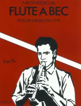 Couverture du produit · Partition: Methode de flute a bec pour debutants