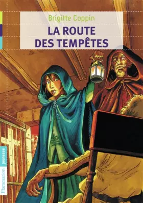 Couverture du produit · La route des tempêtes : Tome 2