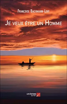 Couverture du produit · Je veux être un Homme
