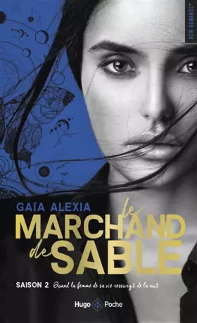 Couverture du produit · Le marchand de sable - tome 2 Quand la femme de sa vie ressurgit de la nuit (02)