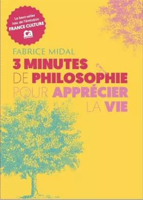 Couverture du produit · 3 minutes de philosophie pour apprécier la vie