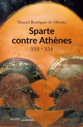 Couverture du produit · Sparte contre Athènes: 510-354