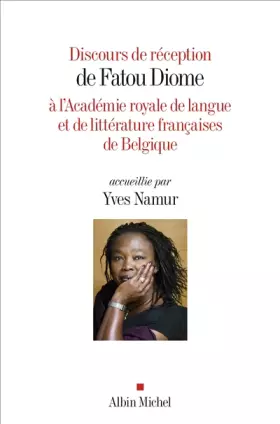 Couverture du produit · Discours de réception de Fatou Diome: à l'Académie royale de langue et de littérature françaises de Belgique