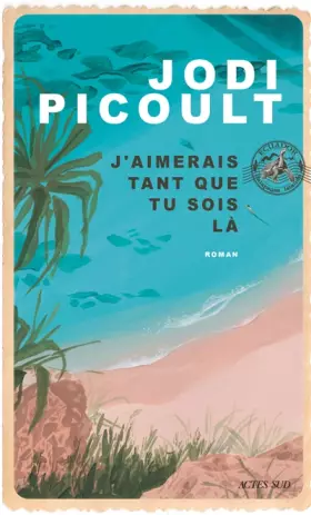 Couverture du produit · J’aimerais tant que tu sois là