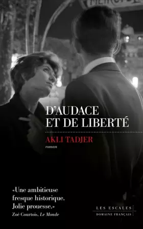 Couverture du produit · D'audace et de liberté