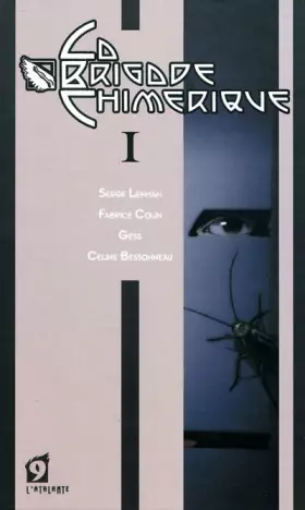 Couverture du produit · La Brigade Chimérique - Livre I