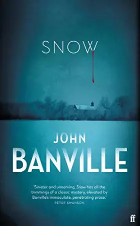 Couverture du produit · Snow: John Banville (St. John Strafford, 1)