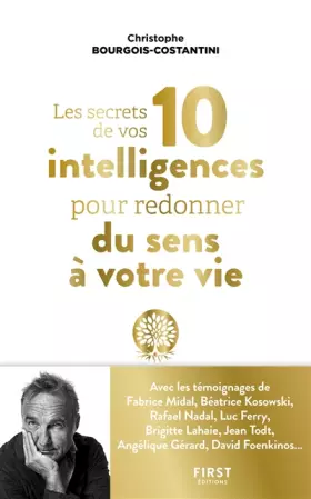 Couverture du produit · Les secrets de vos 10 intelligences pour redonner du sens à votre vie: Découvrez le rôle-clé de l'intelligence relationnelle