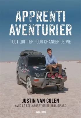 Couverture du produit · Apprenti aventurier - Tout quitter pour changer de vie