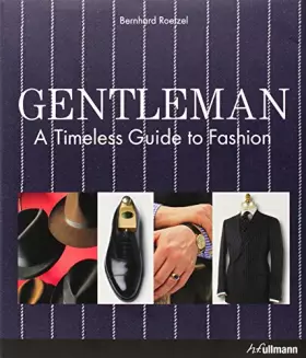 Couverture du produit · Gentleman: A Timeless Guide to Fashion