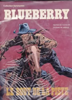 Couverture du produit · Blueberry, tome 22 : Le Bout de la piste (hors série)