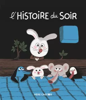 Couverture du produit · L'histoire du soir