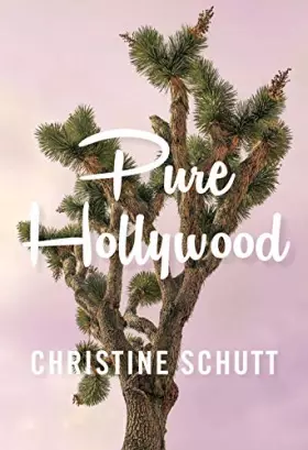 Couverture du produit · Pure Hollywood: And Other Stories