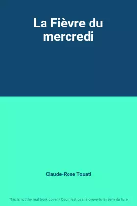 Couverture du produit · La Fièvre du mercredi