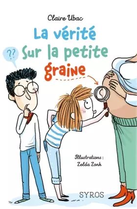 Couverture du produit · La vérité sur la petite graine