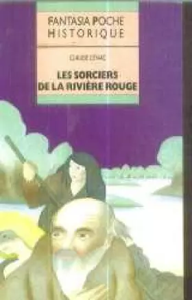 Couverture du produit · Les sorciers de la rivière Rouge