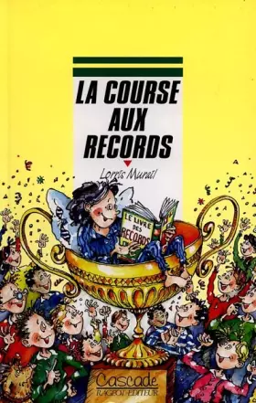 Couverture du produit · La course aux records