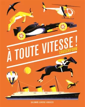Couverture du produit · A TOUTE VITESSE - A partir de 8 ans