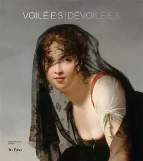 Couverture du produit · Voilé.e.s/Dévoilé.e.s