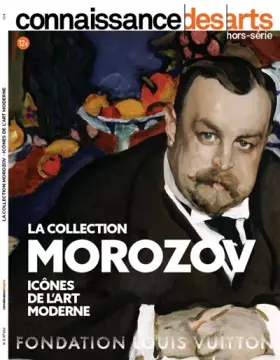 Couverture du produit · LA COLLECTION MOROZOV - ICONES DE L'ART MODERNE