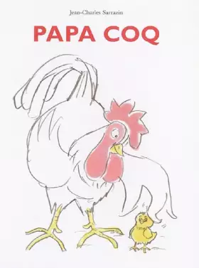 Couverture du produit · Papa coq