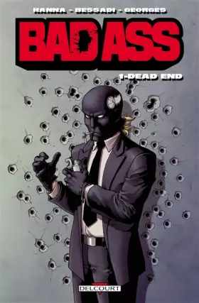 Couverture du produit · Bad Ass T01: Dead end