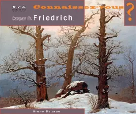 Couverture du produit · CONNAISSEZ-VOUS ? CASPAR DAVID FRIEDRICH