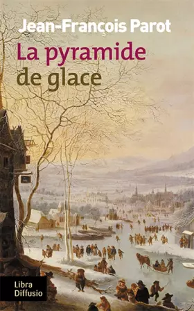 Couverture du produit · La pyramide de glace