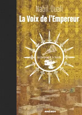 Couverture du produit · La Voix de l'Empereur, tome 1 - Le Corbeau et la Torche