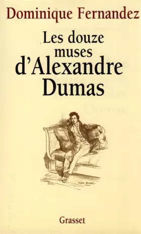 Couverture du produit · Les douze muses d'Alexandre Dumas