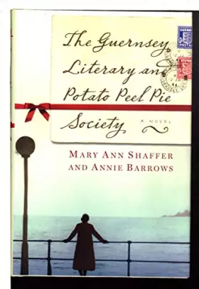 Couverture du produit · The Guernsey Literary and Potato Peel Pie Society
