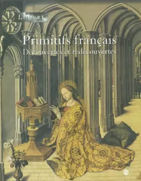 Couverture du produit · Primitifs français, découverte et redécouverte