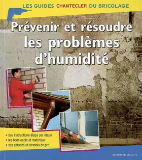 Couverture du produit · Prévenir et résoudre les problèmes d'humidité