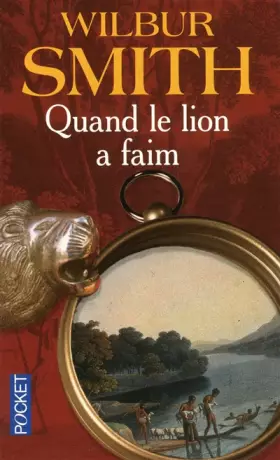 Couverture du produit · Quand le lion a faim