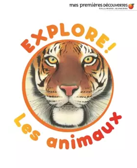 Couverture du produit · Explore ! Les animaux