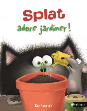 Couverture du produit · Splat adore jardiner ! - Dès 5 ans