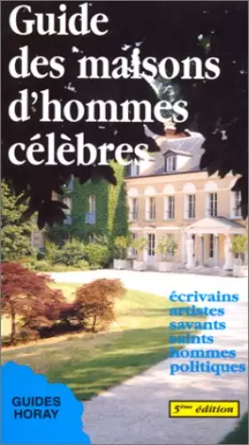 Couverture du produit · GUIDE DES MAISONS D'HOMMES CELEBRES 1995