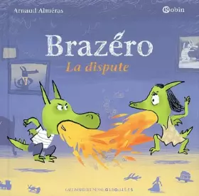 Couverture du produit · Brazéro: La dispute