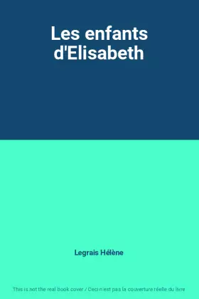 Couverture du produit · Les enfants d'Elisabeth