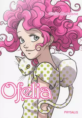 Couverture du produit · Ofelia, Tome 1 :