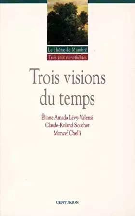 Couverture du produit · Trois visions du temps