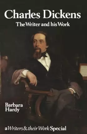 Couverture du produit · Charles Dickens: The Writer and his Work (Writers and Their Work)