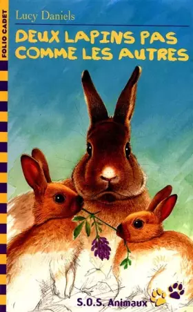 Couverture du produit · S.O.S. Animaux, 5 : Deux lapins pas comme les autres