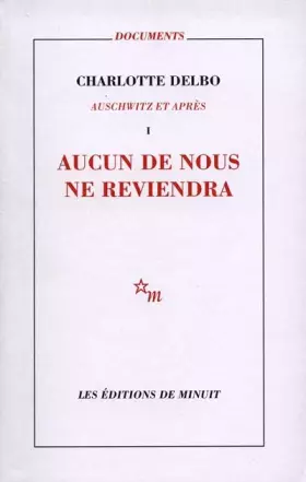 Couverture du produit · Auschwitz et après : Aucun de nous ne reviendra