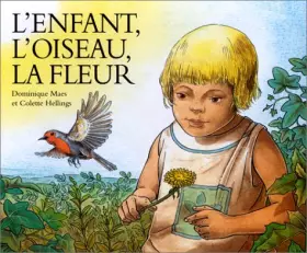 Couverture du produit · L'Enfant, l'oiseau, la fleur